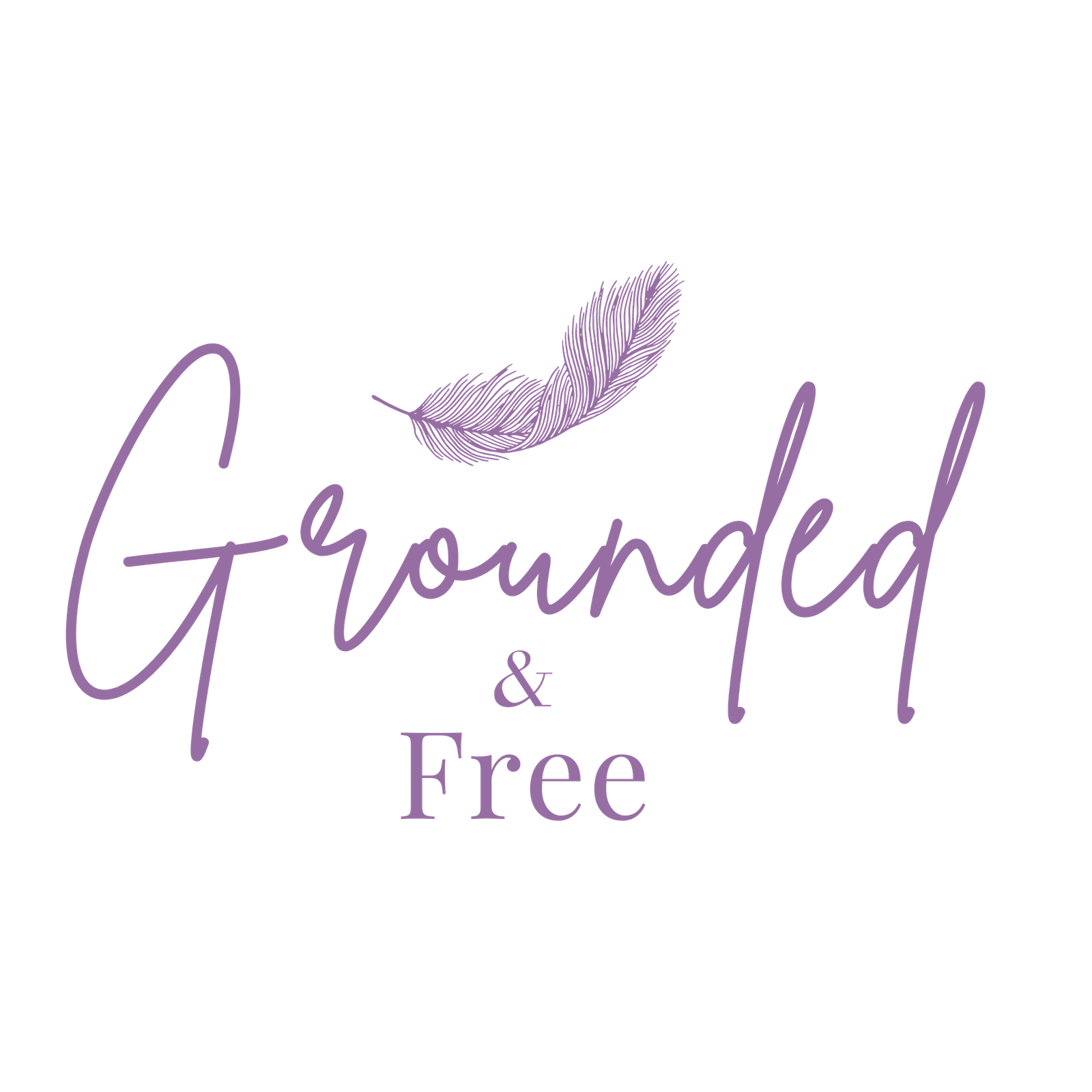 Grounded And Free